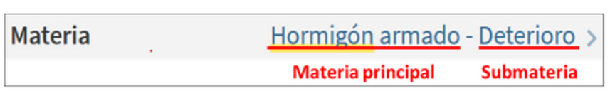 Captura de la materia 'Hormigón armado - Deterioro', indicando que 'Hormigón armado' es la materia principal y que 'Deterioro' es la submateria