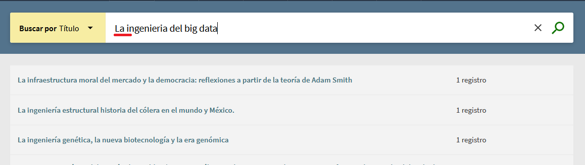 Captura de pantalla correspondiente a la búsqueda de "la ingeniería del big data" en el índice de títulos del catálogo