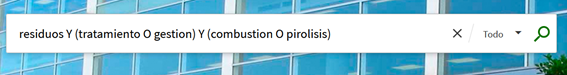 Descripción Captura de pantalla del cajetín de búsqueda básica del catálogo, en el que se ha introducido la estrategia de búsqueda: residuos Y (tratamiento O gestion) Y (combustión O pirolisis)