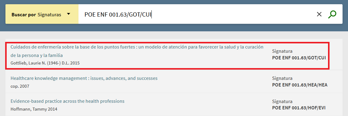 Captura de pantalla que muestra cómo usar la búsqueda por índices para buscar la signatura POE ENF 001.63/GOT/CUI, correspondiente al libro "Cuidados de enfermería sobre la base de los puntos fuertes".