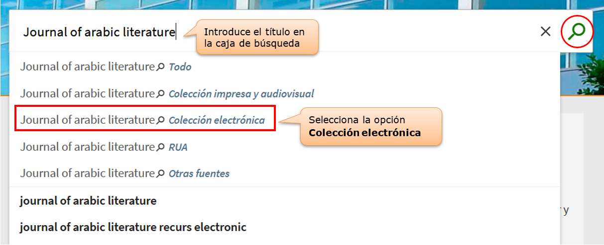 Captura de pantalla mostrando cómo buscar la revista electrónica "Journal of Arabic Literature" utilizando la búsqueda básica del catálogo, seleccionando la opción 'Colección electrónica' 