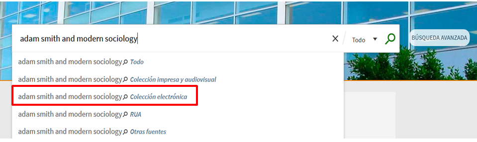 Captura de pantalla mostrando cómo buscar el libro electrónico 'Adam Smith and modern sociology' utilizando la búsqueda básica del catálogo, seleccionando la opción 'Colección electrónica'