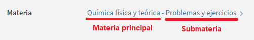 Captura de la materia 'Química física y teórica - Problemas y ejercicios', indicando que 'Química física y teórica' es la materia principal y que 'Problemas y ejercicios' es la submateria
