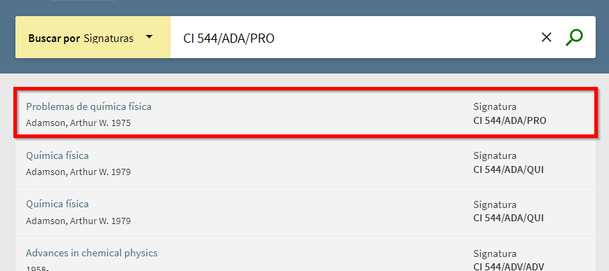 Captura de pantalla que muestra cómo usar la búsqueda por índices para buscar la signatura CI 544/ADA/PRO, correspondiente al libro "Problemas de química física".