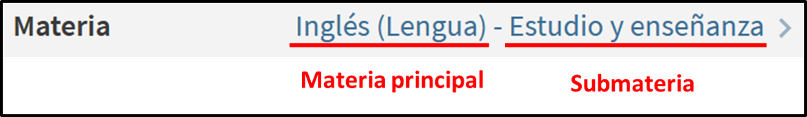 Captura de pantalla de la materia 'Inglés (Lengua) - Estudio y enseñanza', indicando que 'Inglés (Lengua)' es la materia principal y que 'Estudio y enseñanza' es la submateria