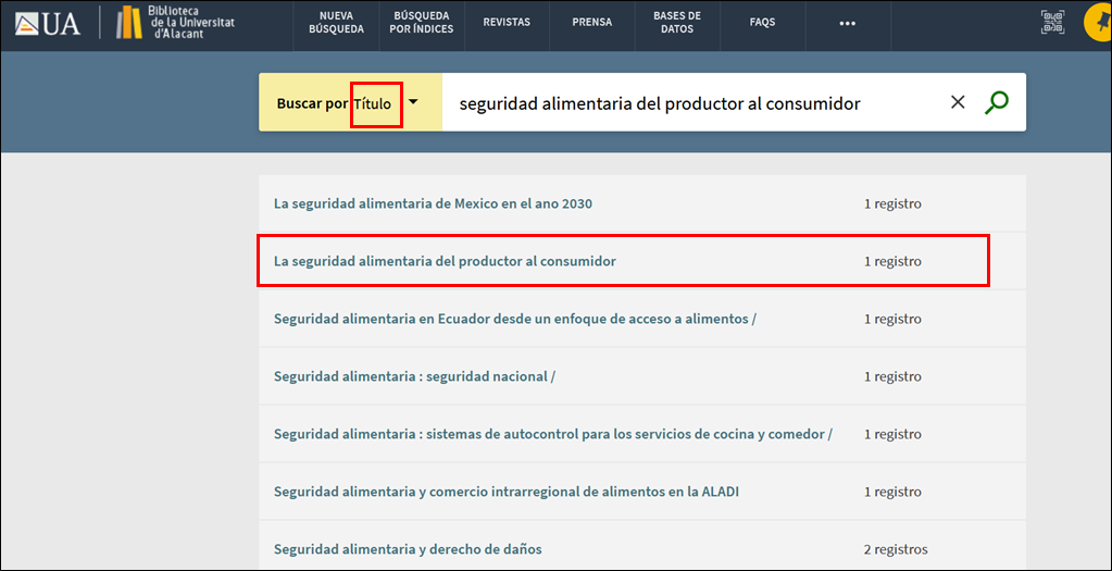 Captura de pantalla correspondiente a la búsqueda de "seguridad alimentaria del productor al consumidor" en el índice de títulos del catálogo.