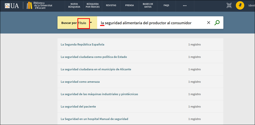 Captura de pantalla correspondiente a la búsqueda de "la seguridad alimentaria del productor al consumidor" en el índice de títulos del catálogo.