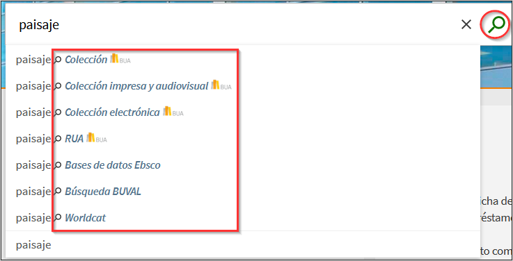 Imagen de la búsqueda básica del catálogo por el término paisaje, en la se muestran los perfiles de búsqueda existentes: colección BUA, colección impresa y audiovisual, colección electrónica, RUA, bases de datos Ebsco, BUVAL y Worldcat